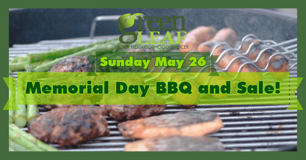 GreenLeaf Market Memorial Day BBQ
