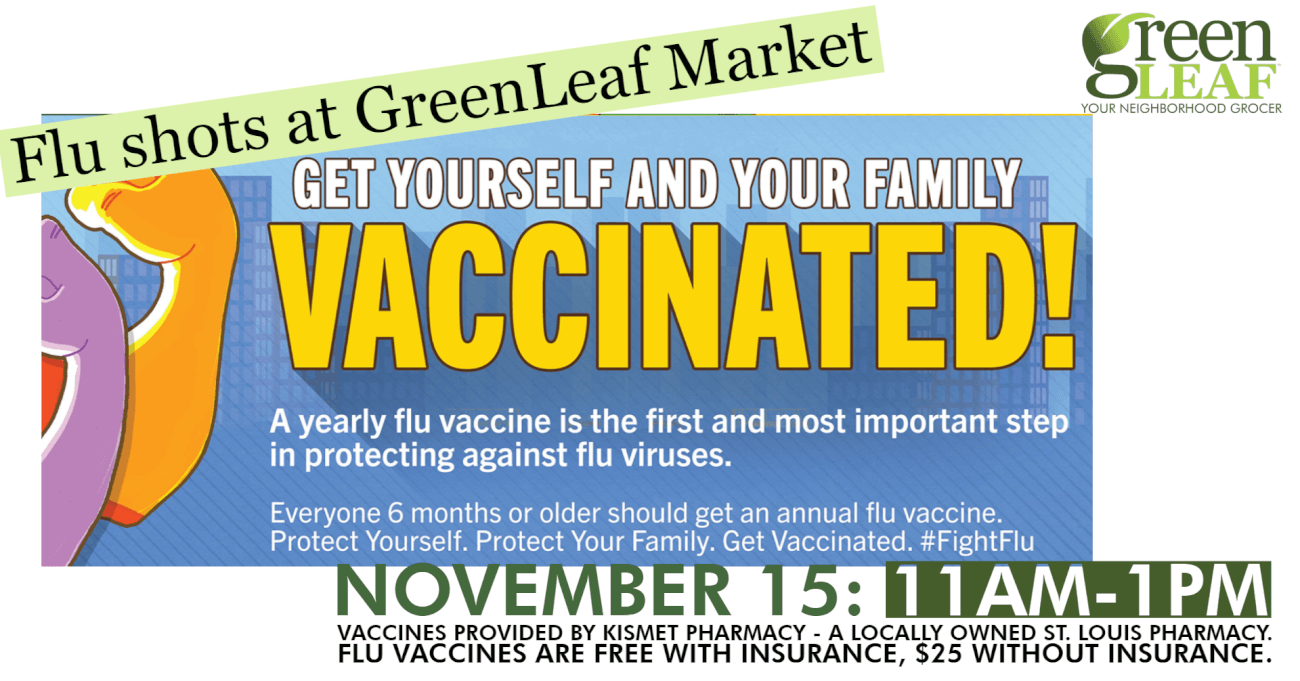 Flu vaccination St. Louis at GreenLeaf Market