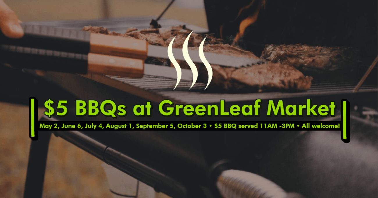 $5 BBQs at GreenLeaf Market St. Louis event dates