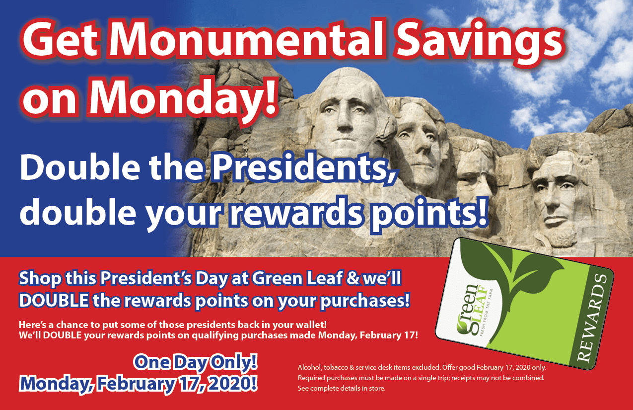 GreenLeaf Market double Rewards Points on Presidents Day